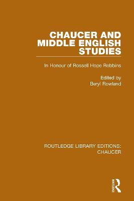 Chaucer and Middle English Studies: In Honour of Rossell Hope Robbins - cover