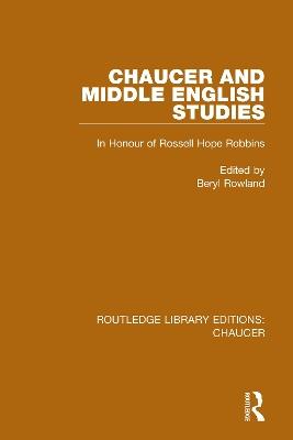 Chaucer and Middle English Studies: In Honour of Rossell Hope Robbins - cover