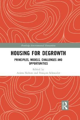 Housing for Degrowth: Principles, Models, Challenges and Opportunities - cover