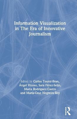 Information Visualization in The Era of Innovative Journalism - cover