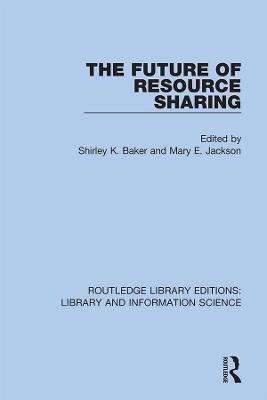 The Future of Resource Sharing - cover