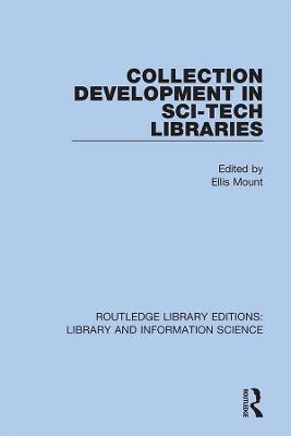 Collection Development in Sci-Tech Libraries - cover