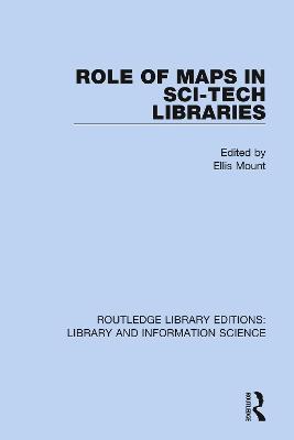 Role of Maps in Sci-Tech Libraries - cover