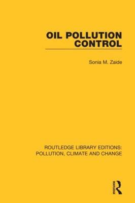 Oil Pollution Control - Sonia M. Zaide - cover