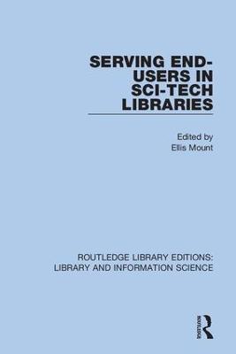 Serving End-Users in Sci-Tech Libraries - cover