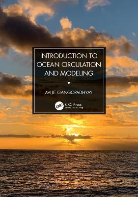 Introduction to Ocean Circulation and Modeling - Avijit Gangopadhyay - cover