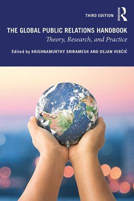 The Global Public Relations Handbook: Theory, Research, and Practice - cover