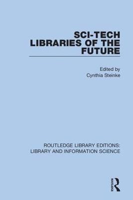 Sci-Tech Libraries of the Future - cover