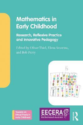 Mathematics in Early Childhood: Research, Reflexive Practice and Innovative Pedagogy - cover