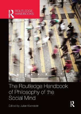 The Routledge Handbook of Philosophy of the Social Mind - cover