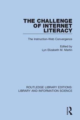 The Challenge of Internet Literacy: The Instruction-Web Convergence - cover