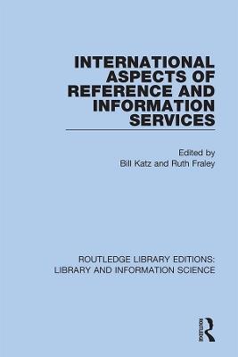 International Aspects of Reference and Information Services - cover