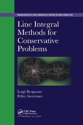 Line Integral Methods for Conservative Problems - Luigi Brugnano,Felice Iavernaro - cover