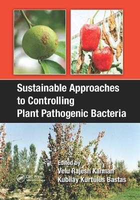 Sustainable Approaches to Controlling Plant Pathogenic Bacteria - cover