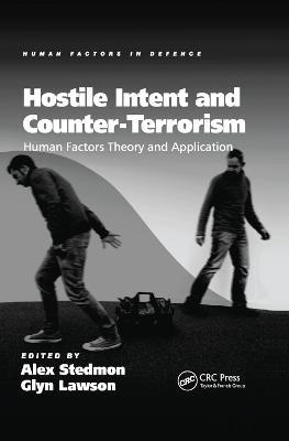 Hostile Intent and Counter-Terrorism: Human Factors Theory and Application - cover