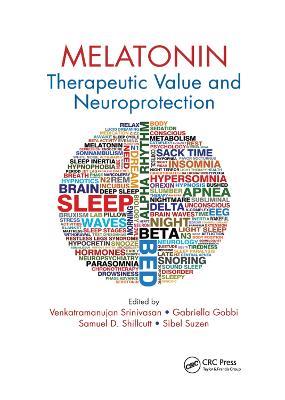 Melatonin: Therapeutic Value and Neuroprotection - cover
