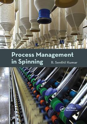 Process Management in Spinning - R. Senthil Kumar - cover