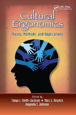 Cultural Ergonomics: Theory, Methods, and Applications - cover