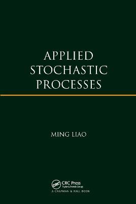 Applied Stochastic Processes - Ming Liao - cover