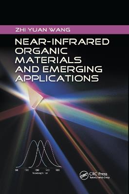 Near-Infrared Organic Materials and Emerging Applications - Zhi Yuan Wang - cover