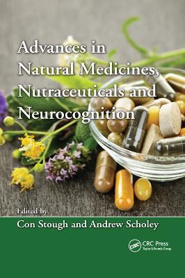 Advances in Natural Medicines, Nutraceuticals and Neurocognition - cover