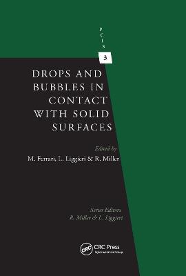 Drops and Bubbles in Contact with Solid Surfaces - cover