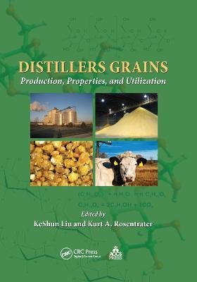 Distillers Grains: Production, Properties, and Utilization - cover