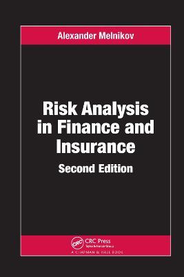Risk Analysis in Finance and Insurance - Alexander Melnikov - cover