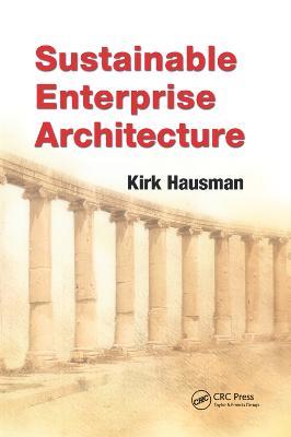 Sustainable Enterprise Architecture - Kirk Hausman - cover
