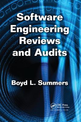 Software Engineering Reviews and Audits - Boyd L. Summers - cover