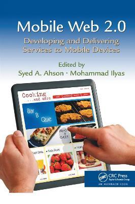 Mobile Web 2.0: Developing and Delivering Services to Mobile Devices - cover