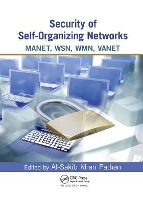 Security of Self-Organizing Networks: MANET, WSN, WMN, VANET - cover