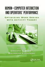 Human-Computer Interaction and Operators' Performance: Optimizing Work Design with Activity Theory