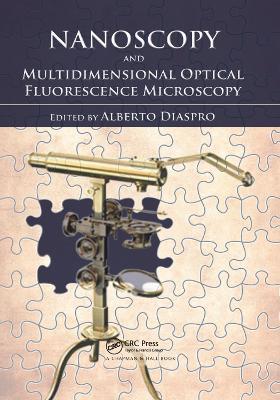 Nanoscopy and Multidimensional Optical Fluorescence Microscopy - cover