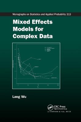 Mixed Effects Models for Complex Data - Lang Wu - cover
