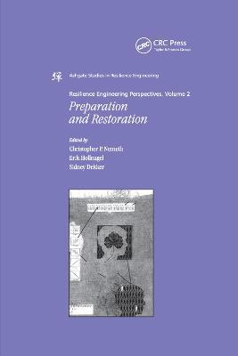 Resilience Engineering Perspectives, Volume 2: Preparation and Restoration - cover