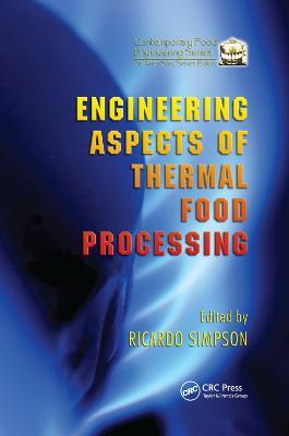 Engineering Aspects of Thermal Food Processing - cover