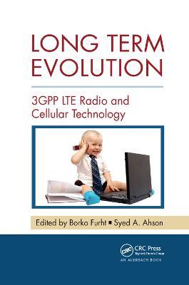 Long Term Evolution: 3GPP LTE Radio and Cellular Technology - cover
