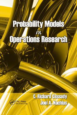 Probability Models in Operations Research - C. Richard Cassady,Joel A. Nachlas - cover