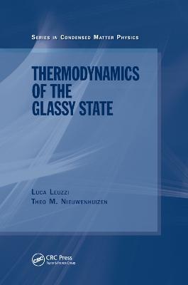 Thermodynamics of the Glassy State - Luca Leuzzi,Th. M Nieuwenhuizen - cover