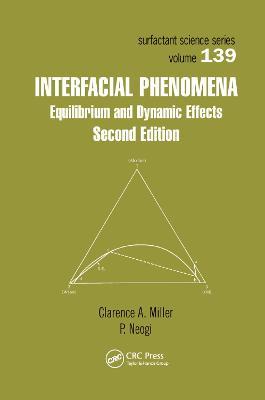 Interfacial Phenomena: Equilibrium and Dynamic Effects, Second Edition - cover