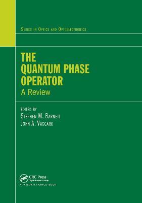 The Quantum Phase Operator: A Review - cover