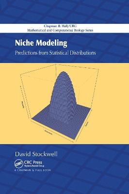 Niche Modeling: Predictions from Statistical Distributions - David Stockwell - cover
