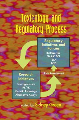 Toxicology and Regulatory Process - cover