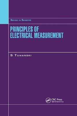 Principles of Electrical Measurement - Slawomir Tumanski - cover