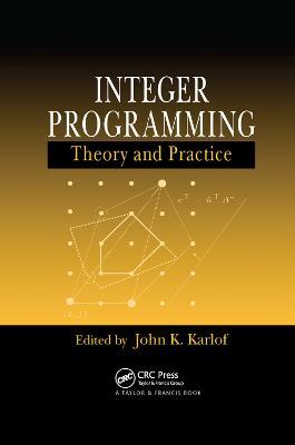 Integer Programming: Theory and Practice - cover