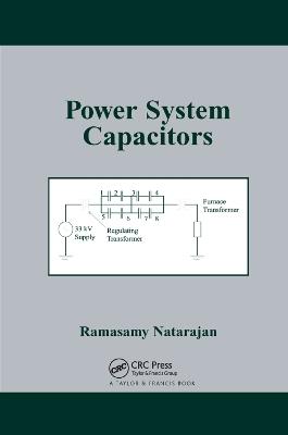 Power System Capacitors - Ramasamy Natarajan - cover