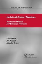 Unilateral Contact Problems: Variational Methods and Existence Theorems