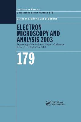 Electron Microscopy and Analysis 2003: Proceedings of the Institute of Physics Electron Microscopy and Analysis Group Conference, 3-5 September 2003 - cover