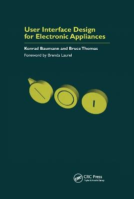 User Interface Design of Electronic Appliances - Konrad Baumann,Bruce Thomas - cover